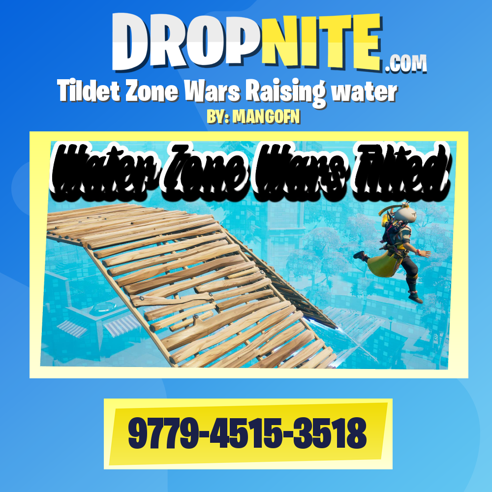 Tildet Zone Wars Raising water