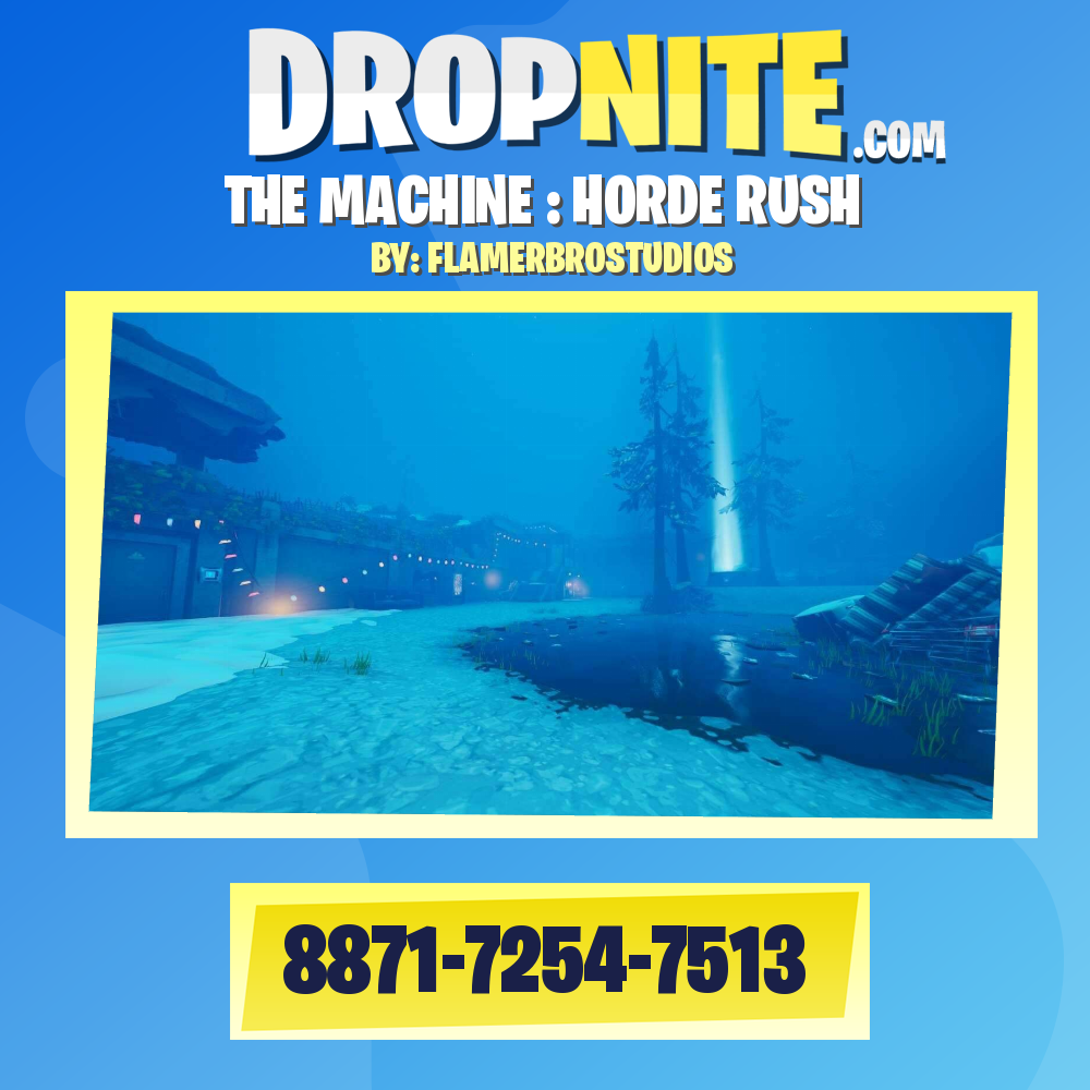 THE MACHINE : HORDE RUSH