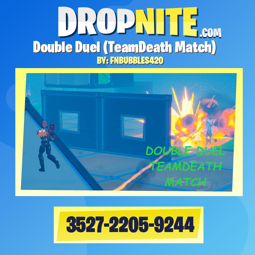 Double Duel (TeamDeath Match)