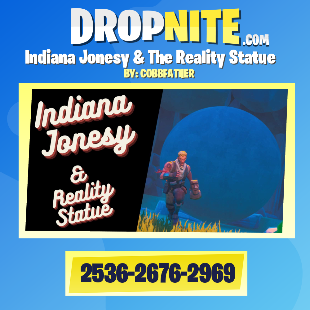 Indiana Jonesy & The Reality Statue