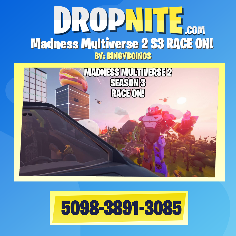 Madness Multiverse 2 S3 RACE ON!