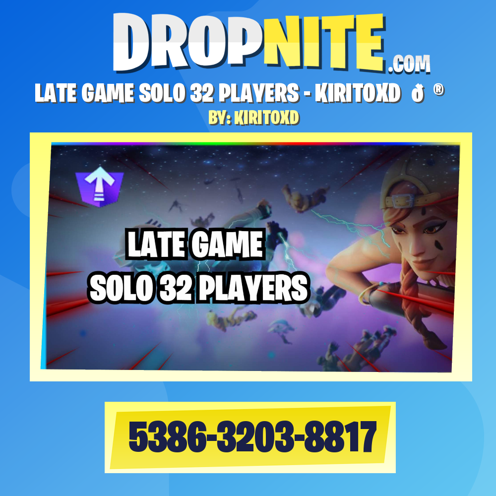 LATE GAME/BOXFIGHTS/ZONEWARS 32 PLAYERS