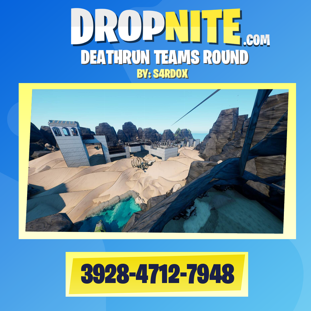 DEATHRUN TEAMS ROUND