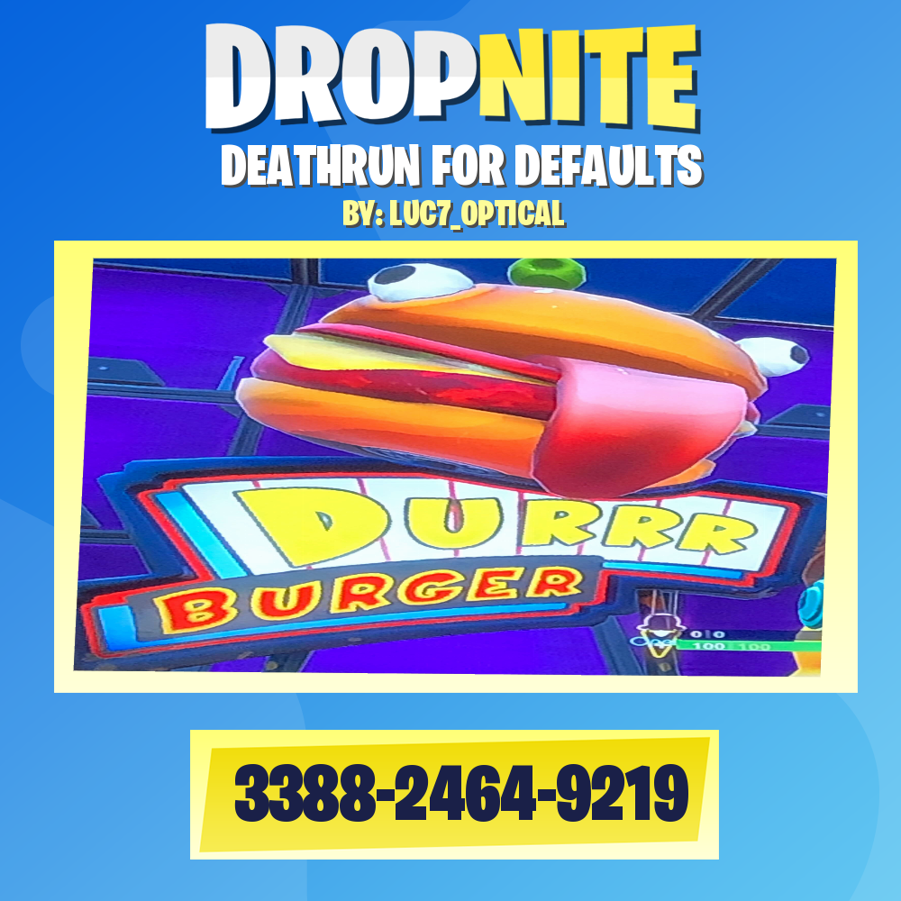 DEATHRUN FOR DEFAULTS