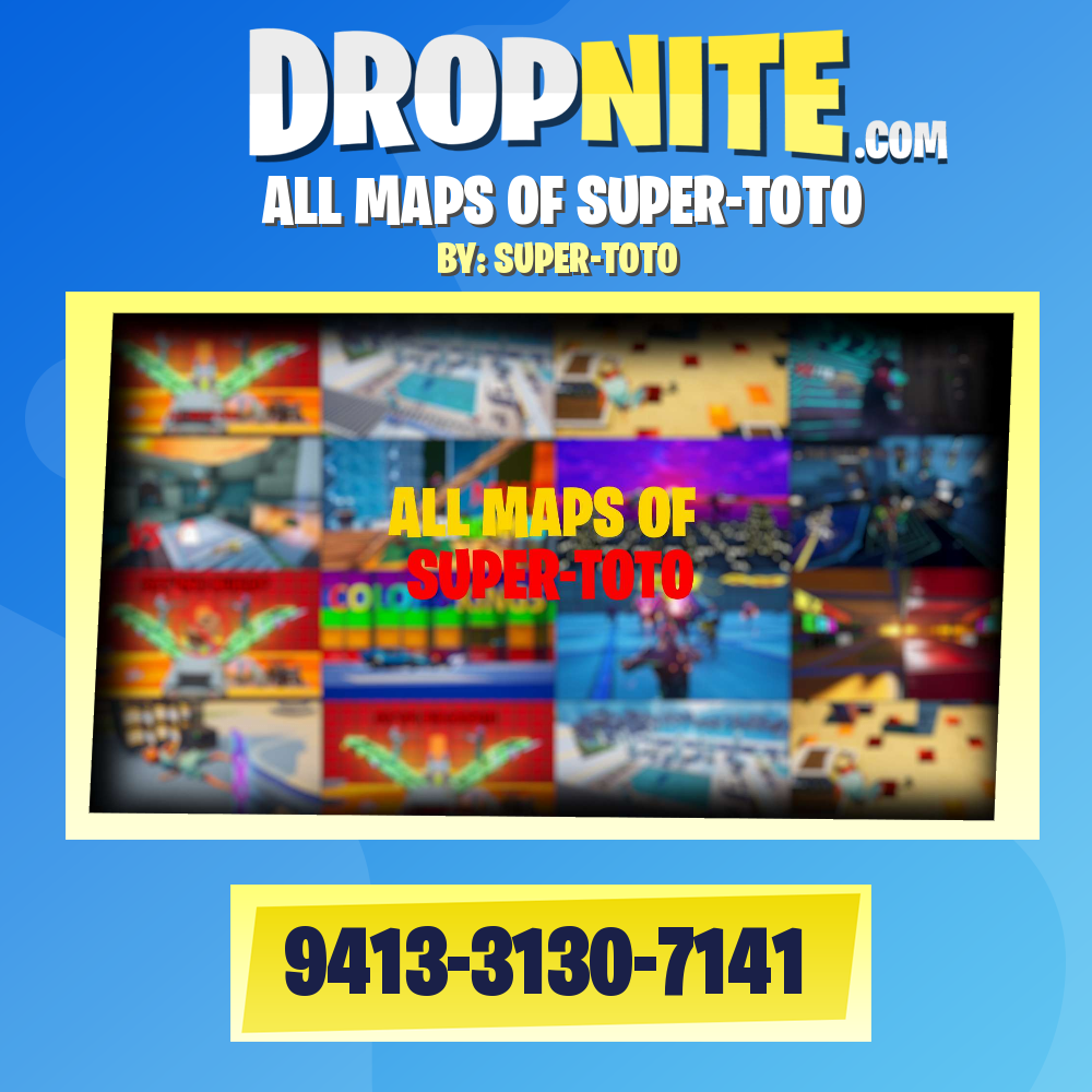ALL MAPS OF SUPER-TOTO