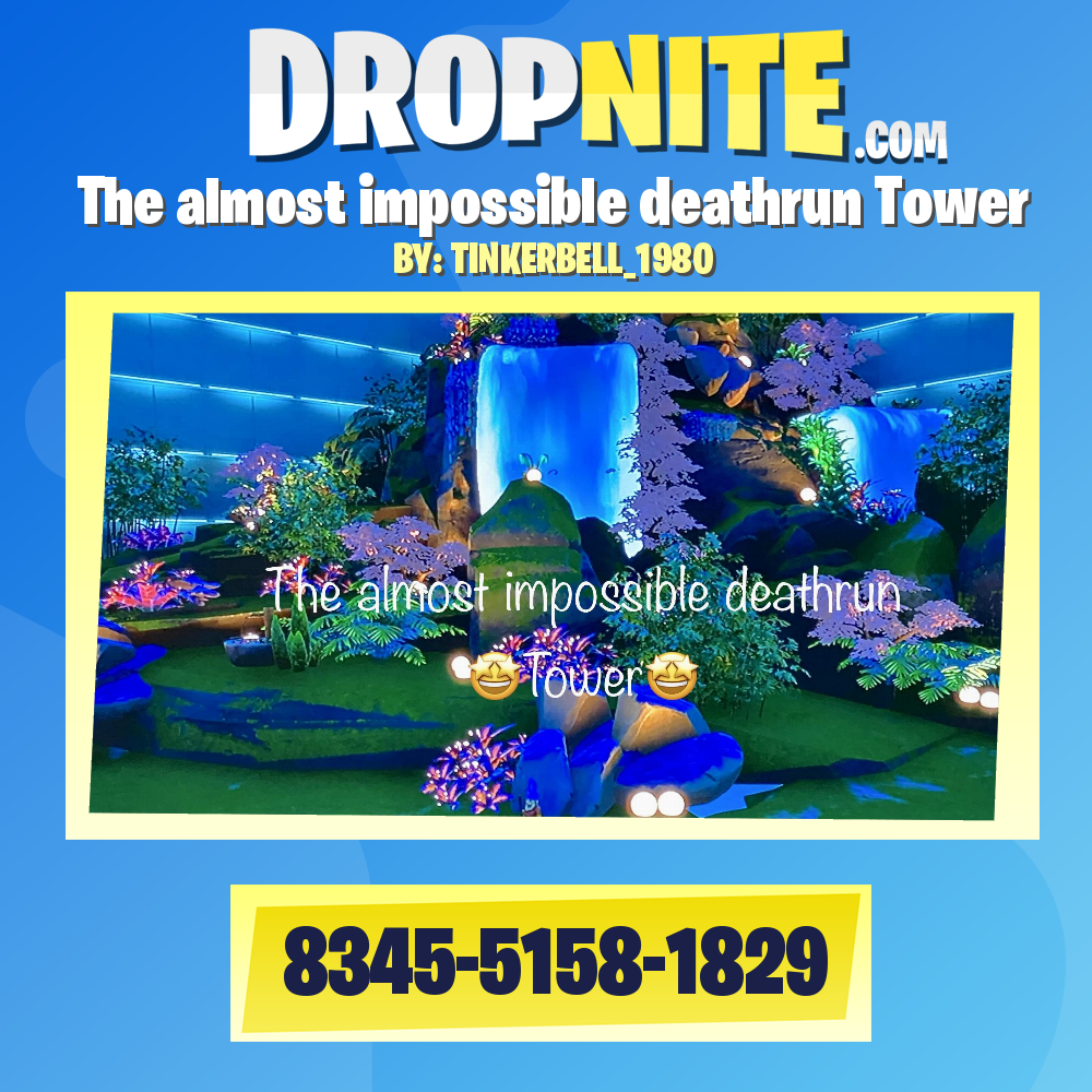The almost impossible deathrun Tower