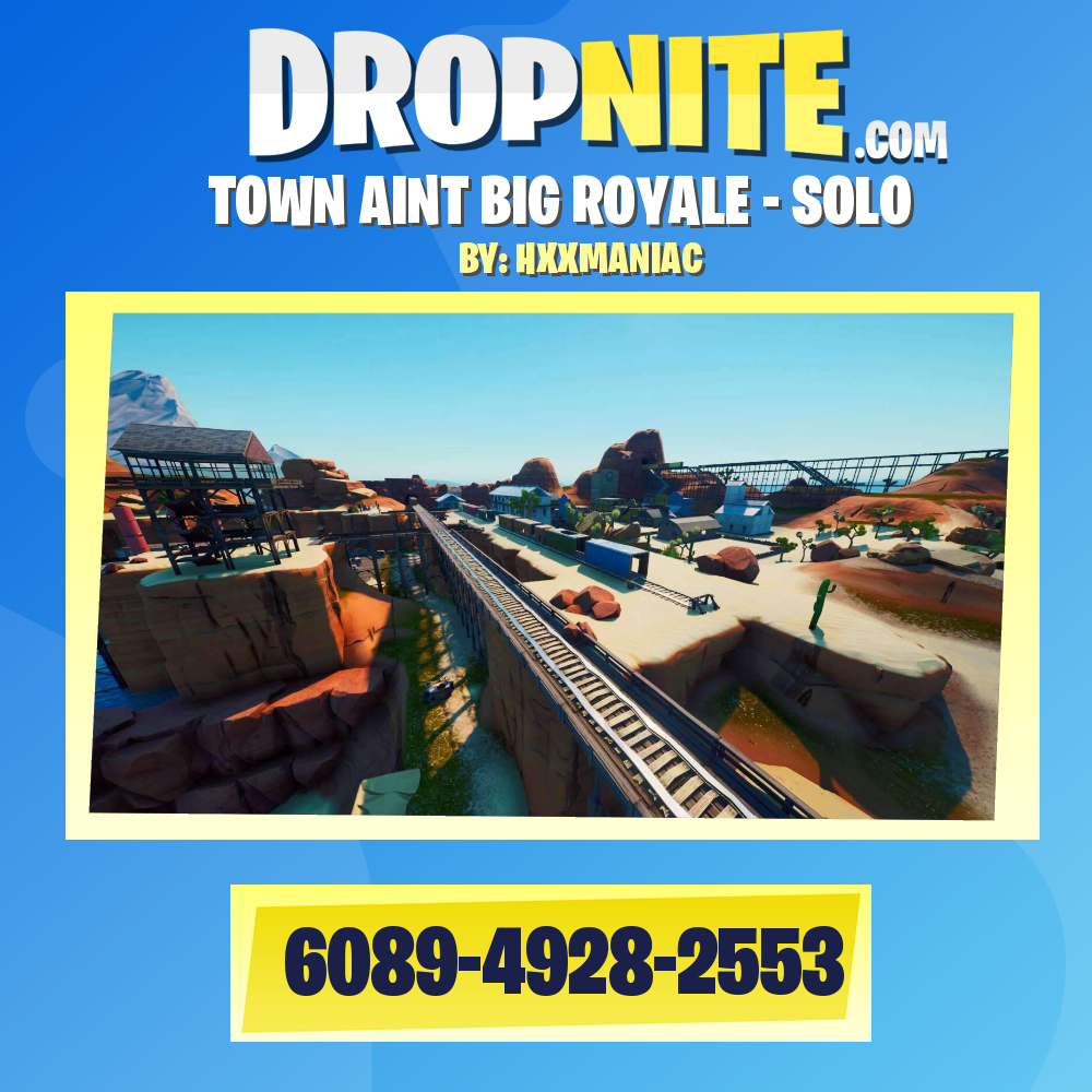TOWN AINT BIG ROYALE - SOLO