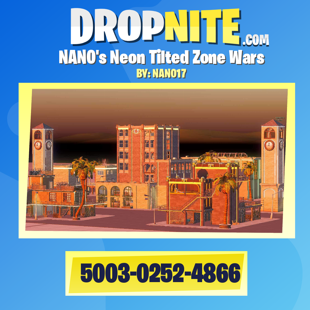 NANO's Neon Tilted Zone Wars