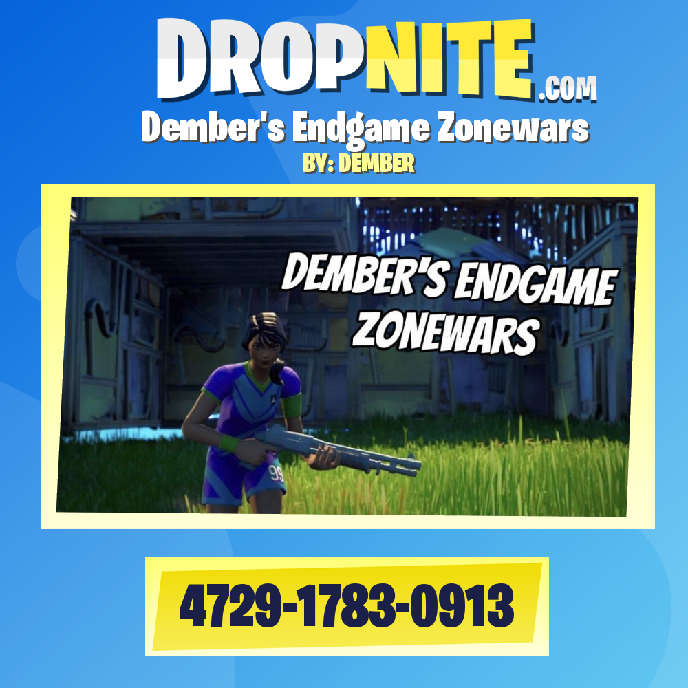 Dember's Endgame Zonewars
