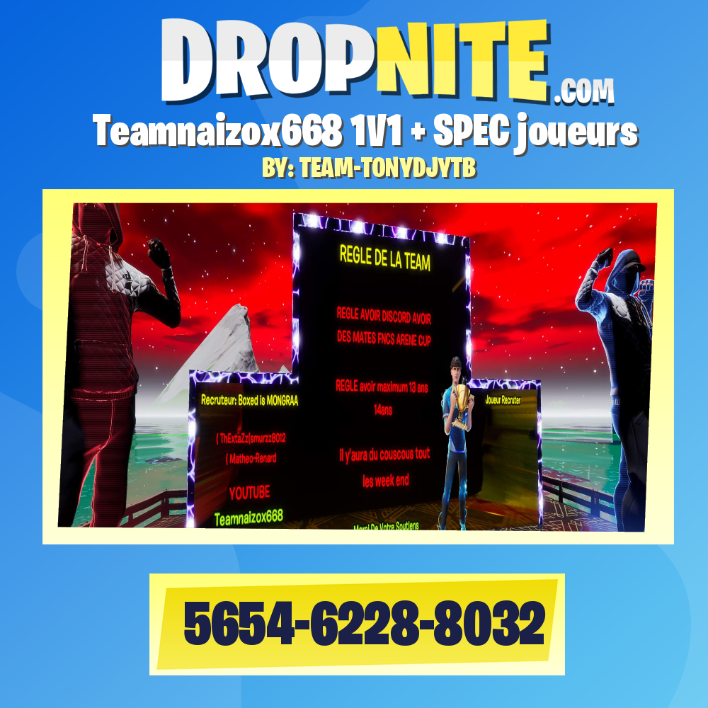 Teamnaizox668 1V1 + SPEC joueurs