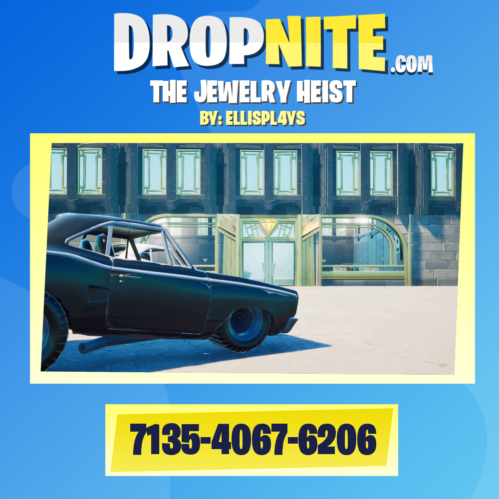THE JEWELRY HEIST PVE
