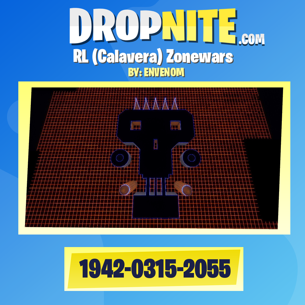 RL (Calavera) Zonewars