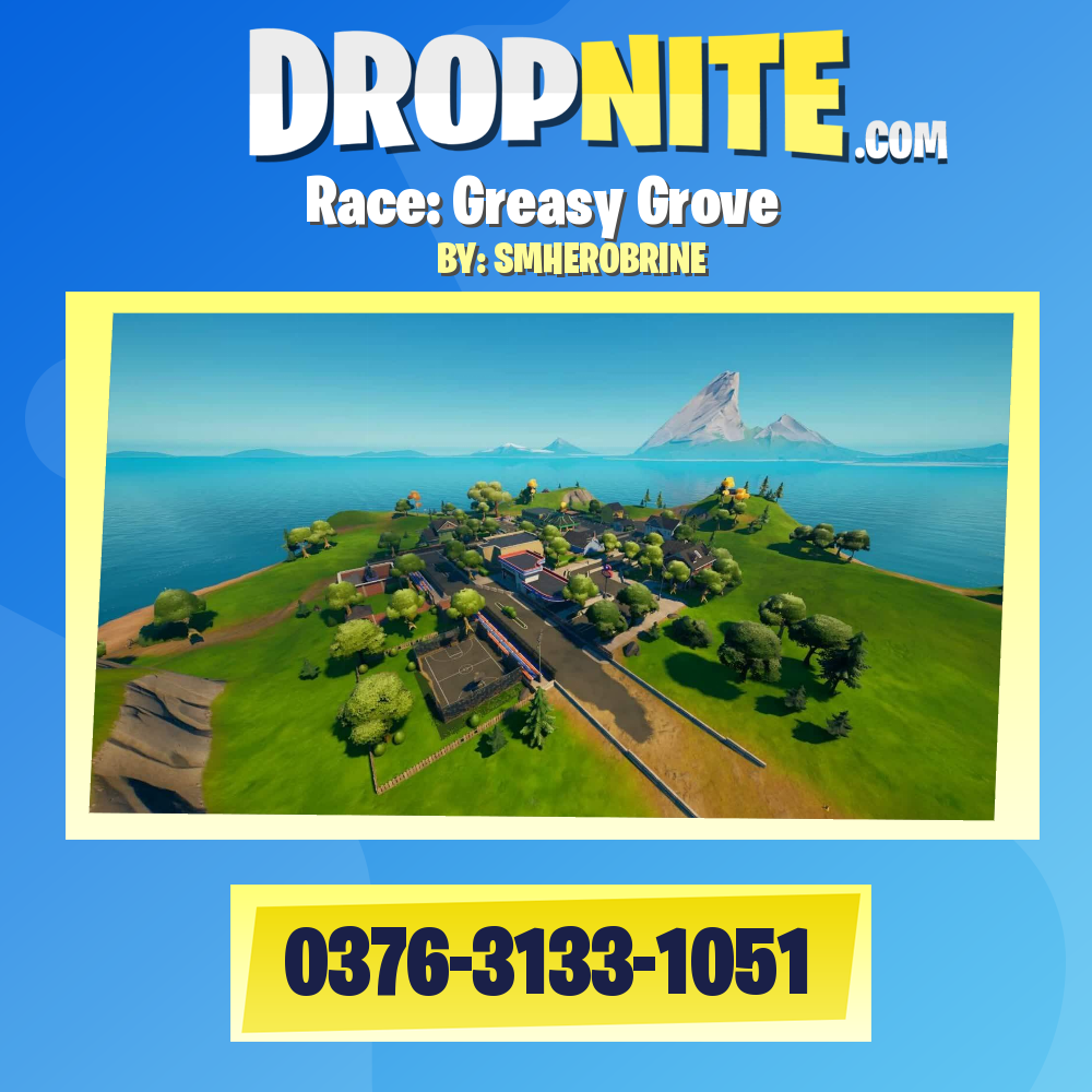 Race: Greasy Grove