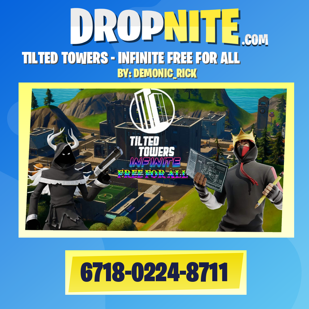 TILTED TOWERS - INFINITE FREE FOR ALL