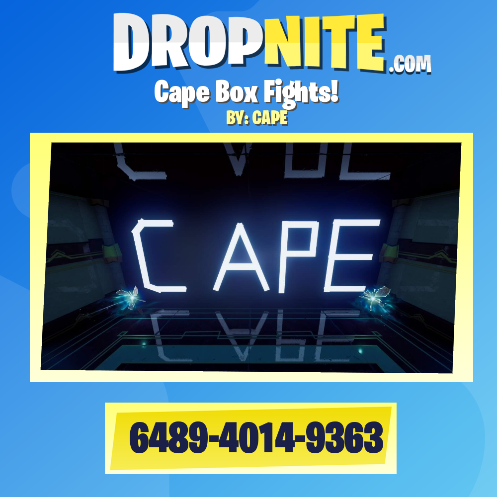 Cape Box Fights!