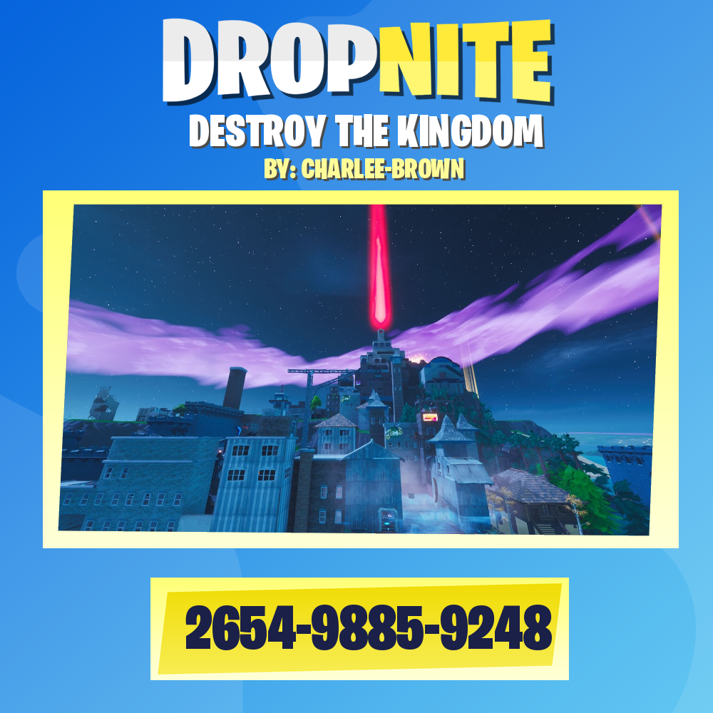 DESTROY THE KINGDOM