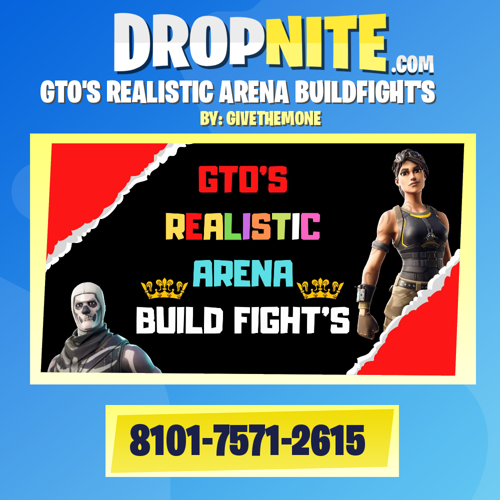 GTO'S REALISTIC ARENA BUILDFIGHT'S