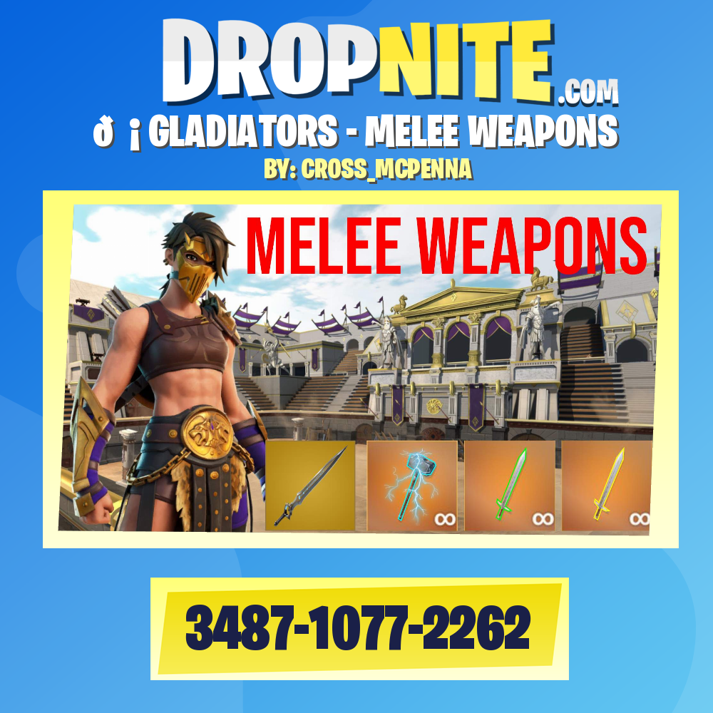 🗡️GLADIATORS - MELEE WEAPONS