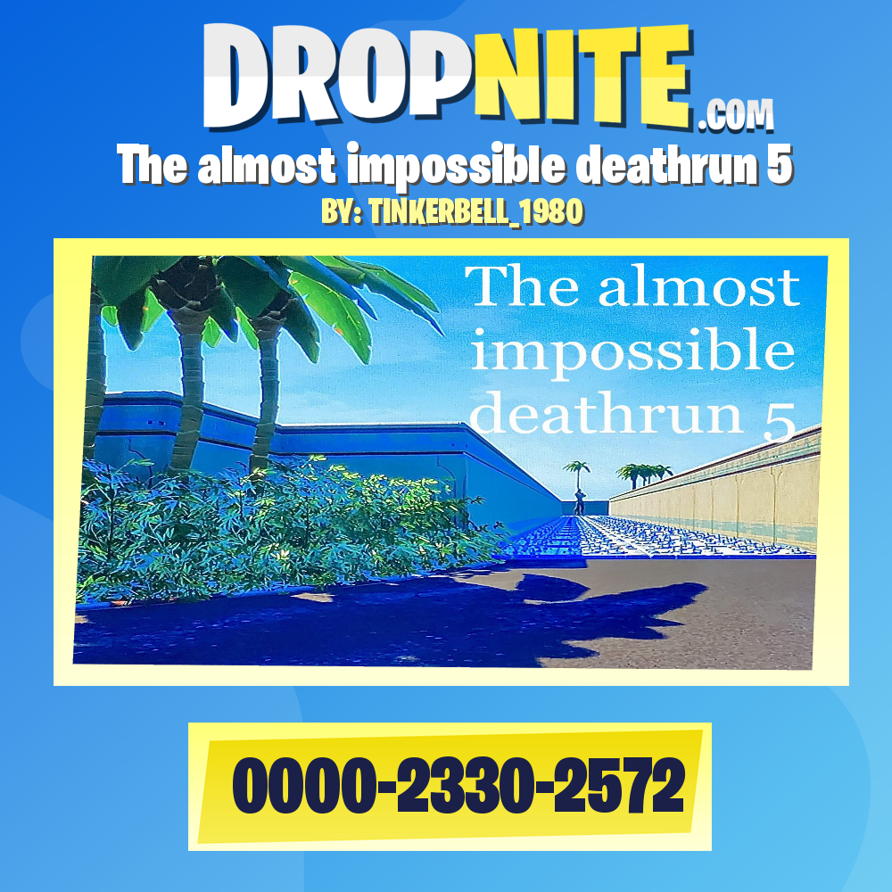 The almost impossible deathrun 5