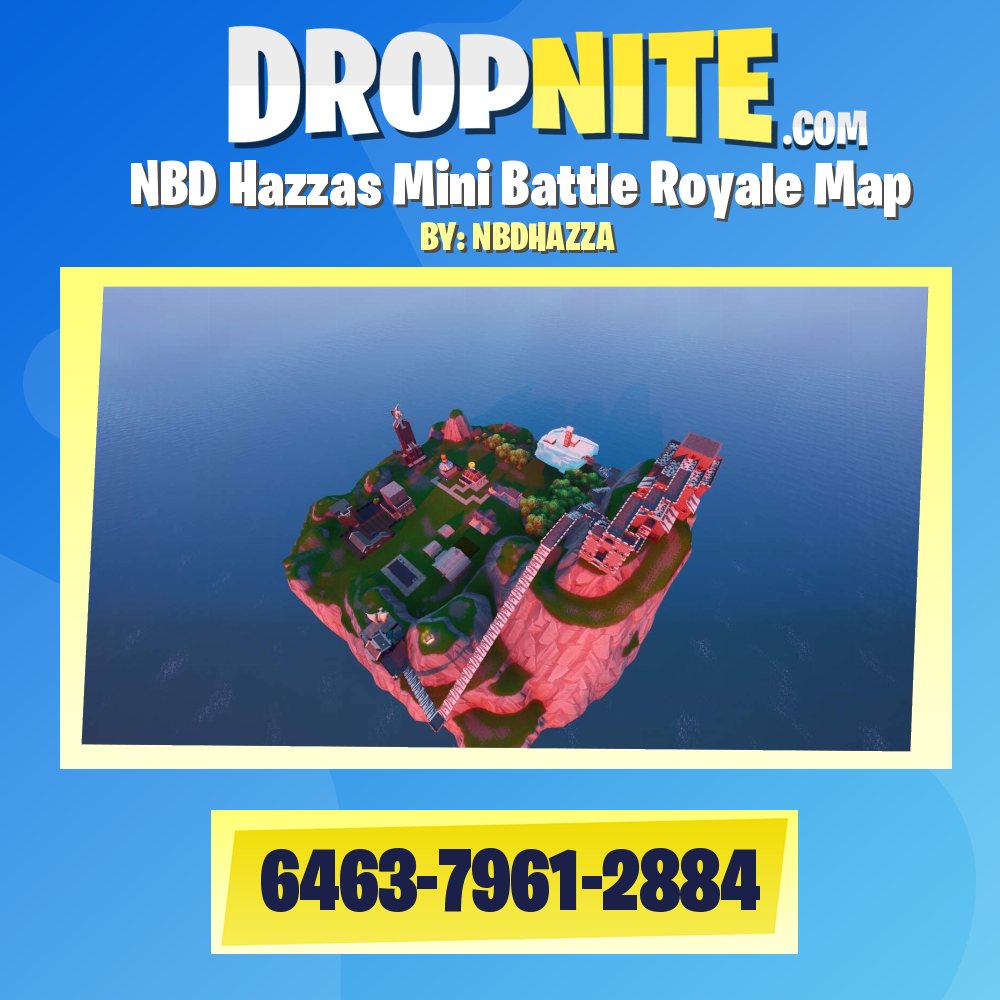 NBD Hazzas Mini Battle Royale Map