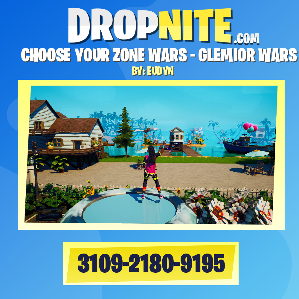 CHOOSE YOUR ZONE WARS - GLEMIOR WARS