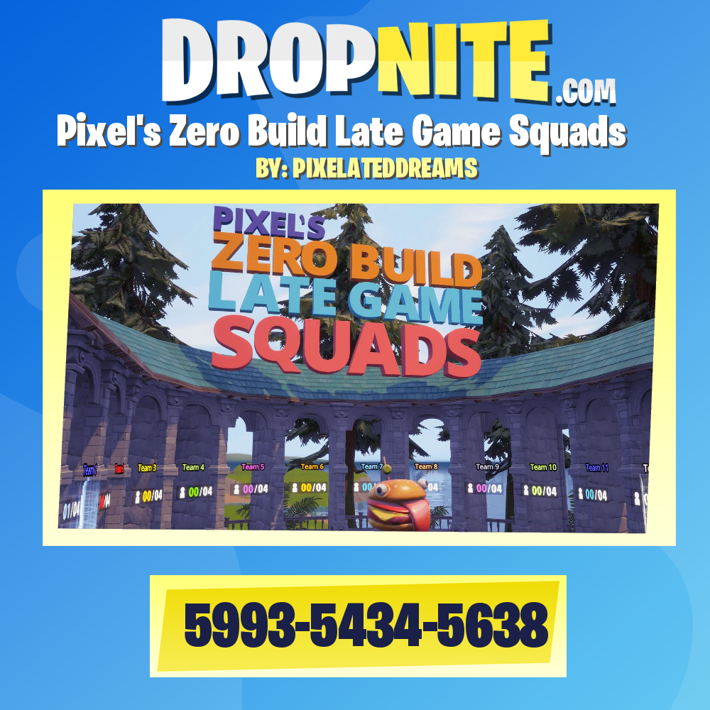 Pixel's Zero Build Late Game Squads