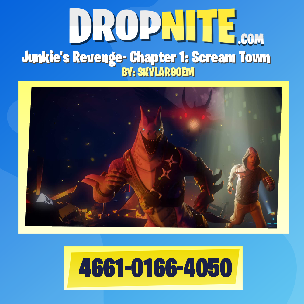 Junkiee's Revenge Chapter 1: Scream Town