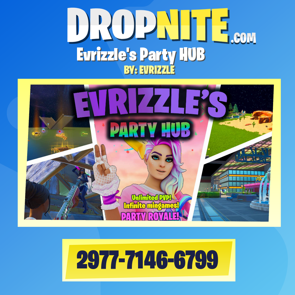 Evrizzle's Party HUB