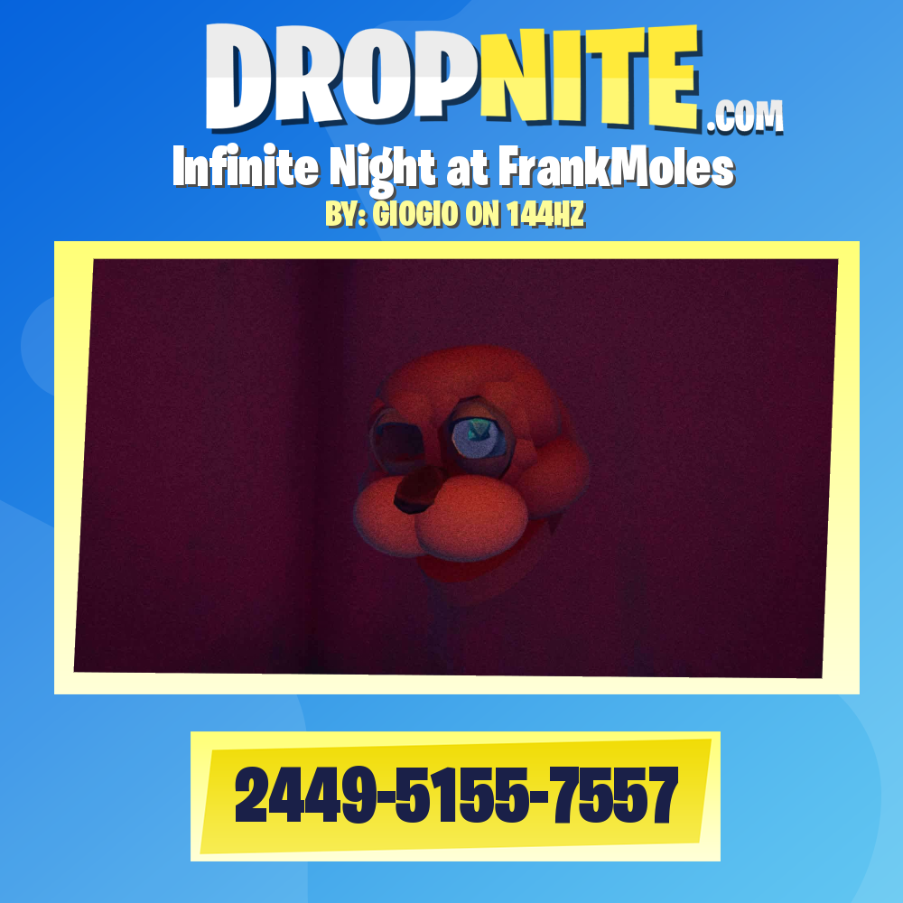 Infinite Night at FrankMoles