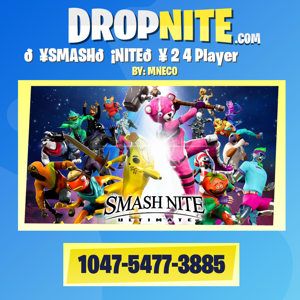 💥SMASH🗡NITE💥 2～4 Player