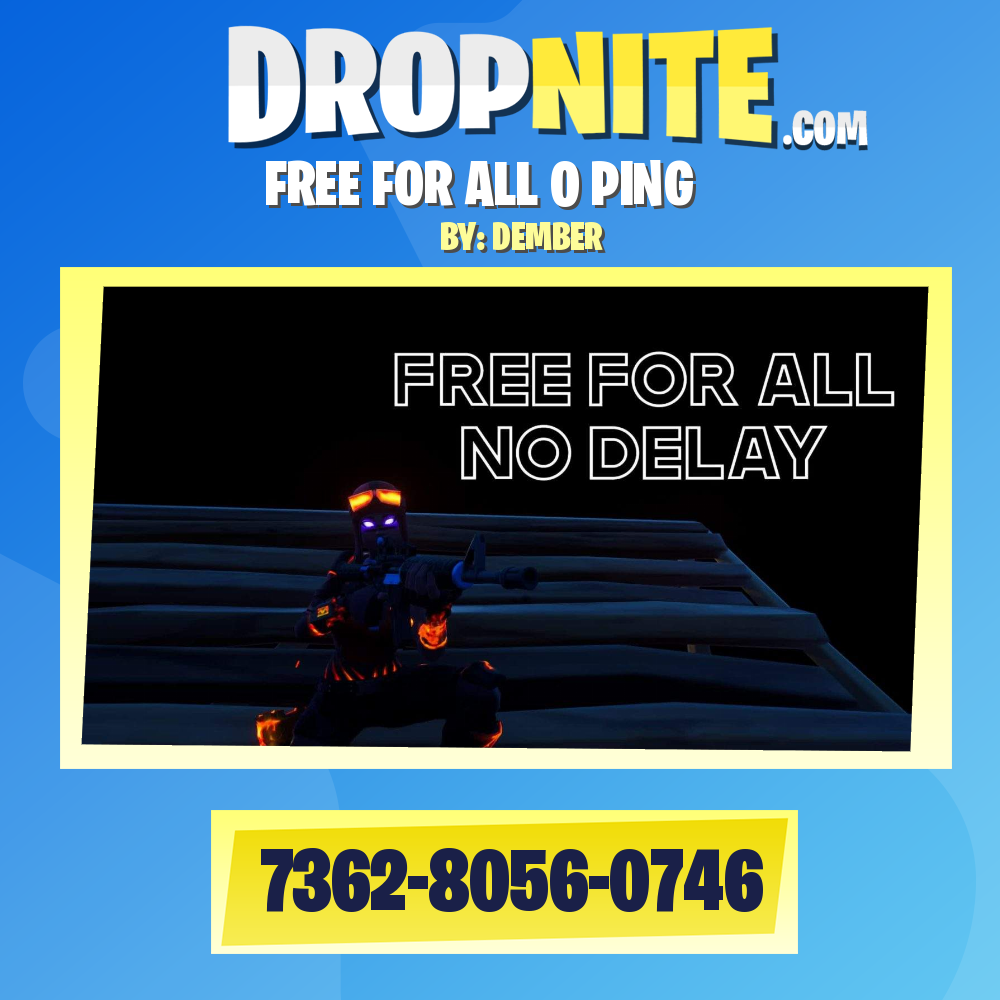 FREE FOR ALL 0 PING