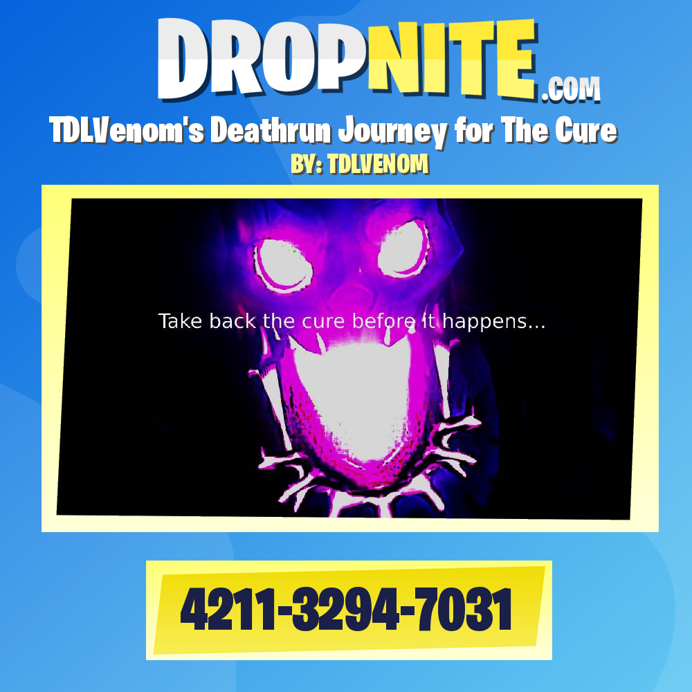 TDLVenom's Deathrun Journey for The Cure