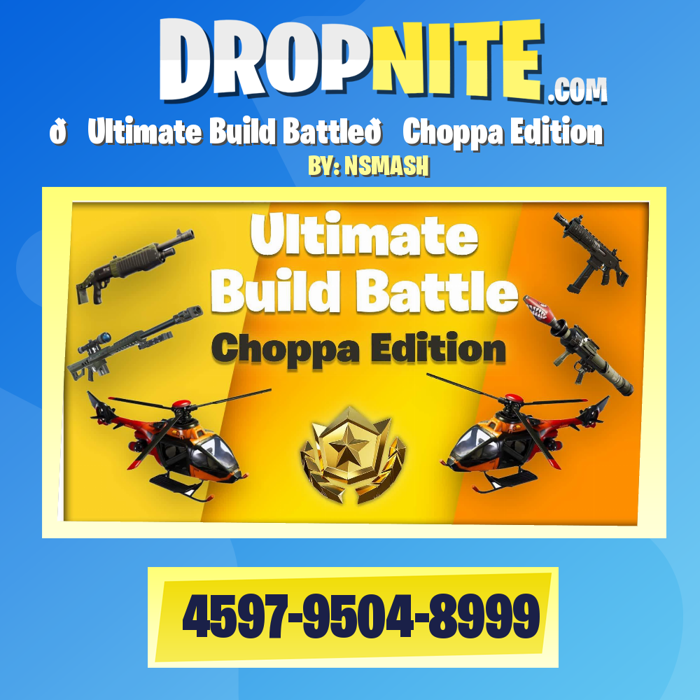 🌟Ultimate Build Battle🌟Choppa Edition