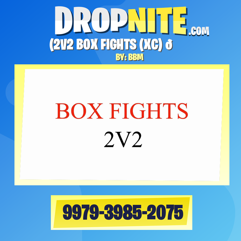 (2V2 BOX FIGHTS (XC) 📦