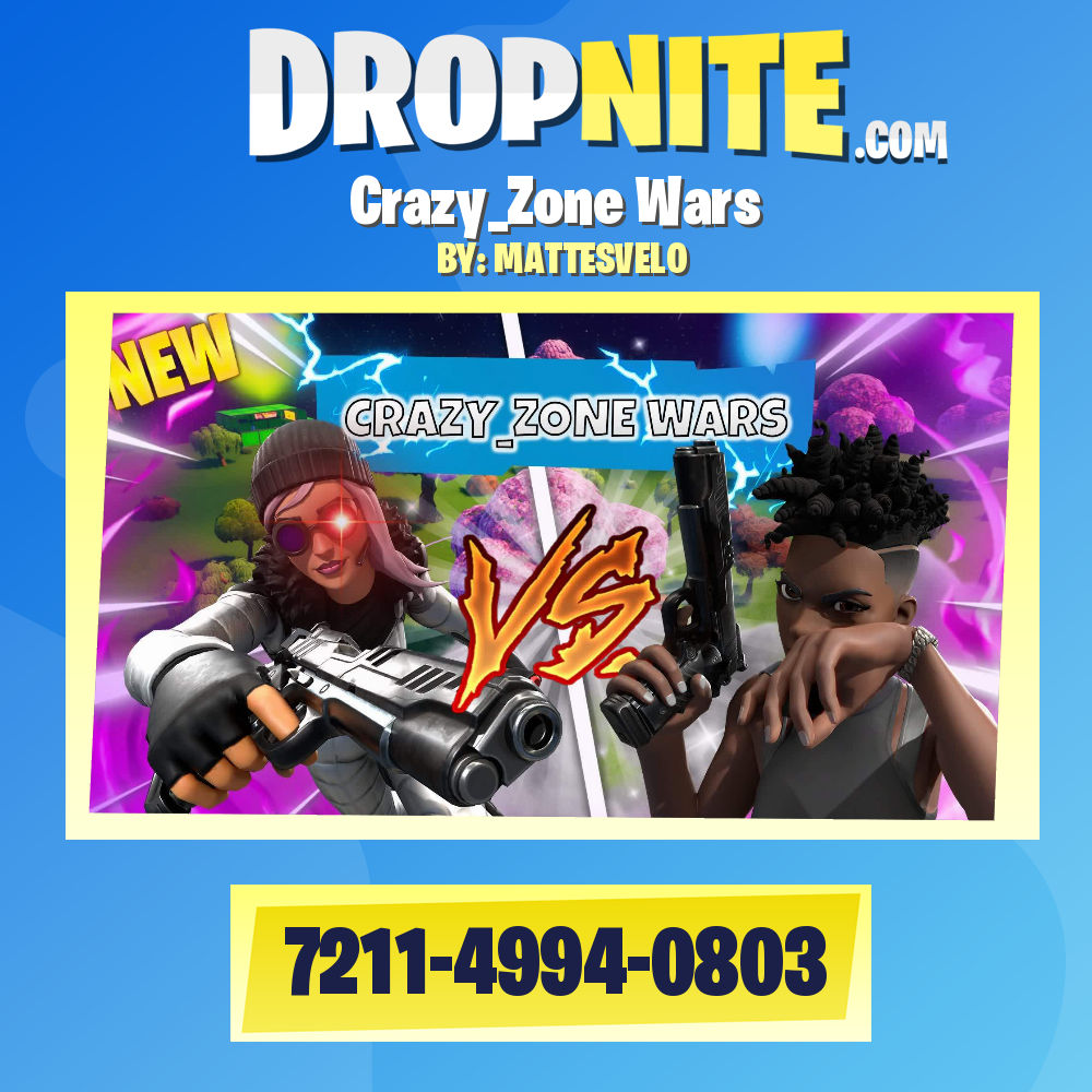Crazy_Zone Wars