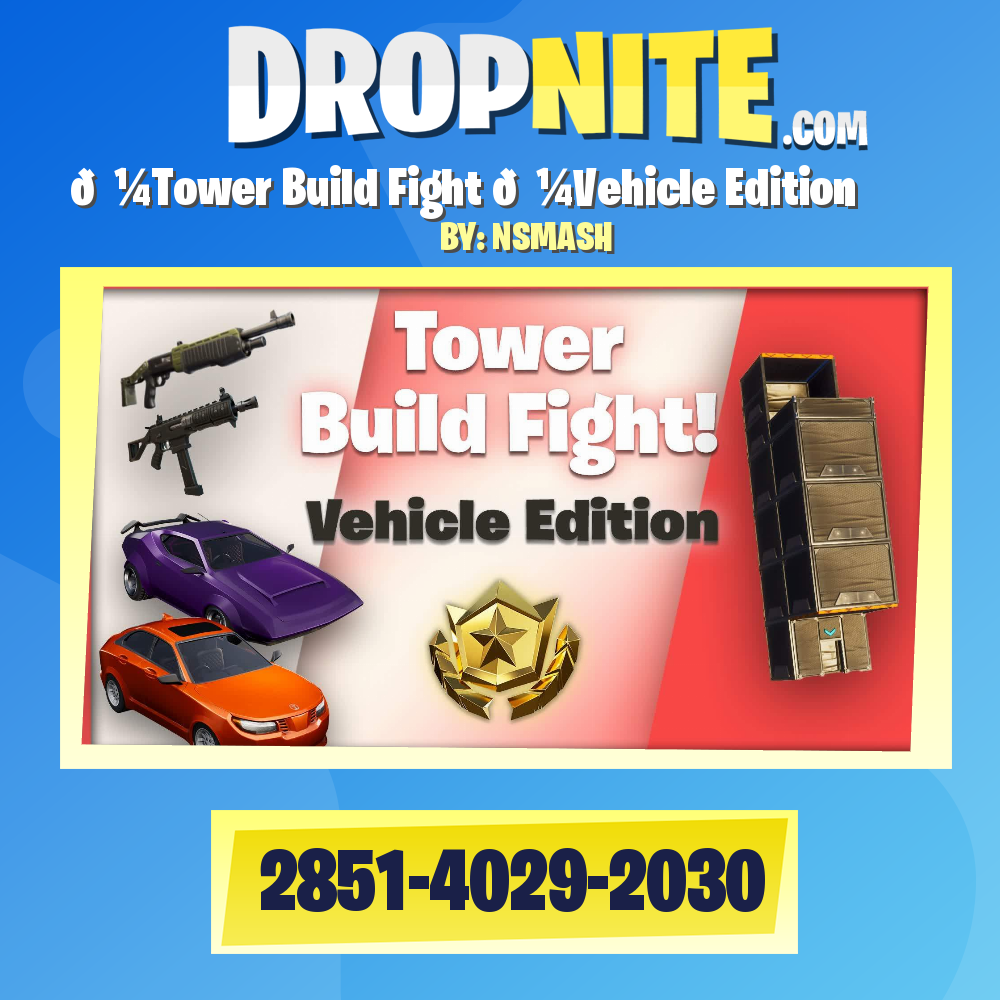 🗼Tower Build Fight 🗼Vehicle Edition