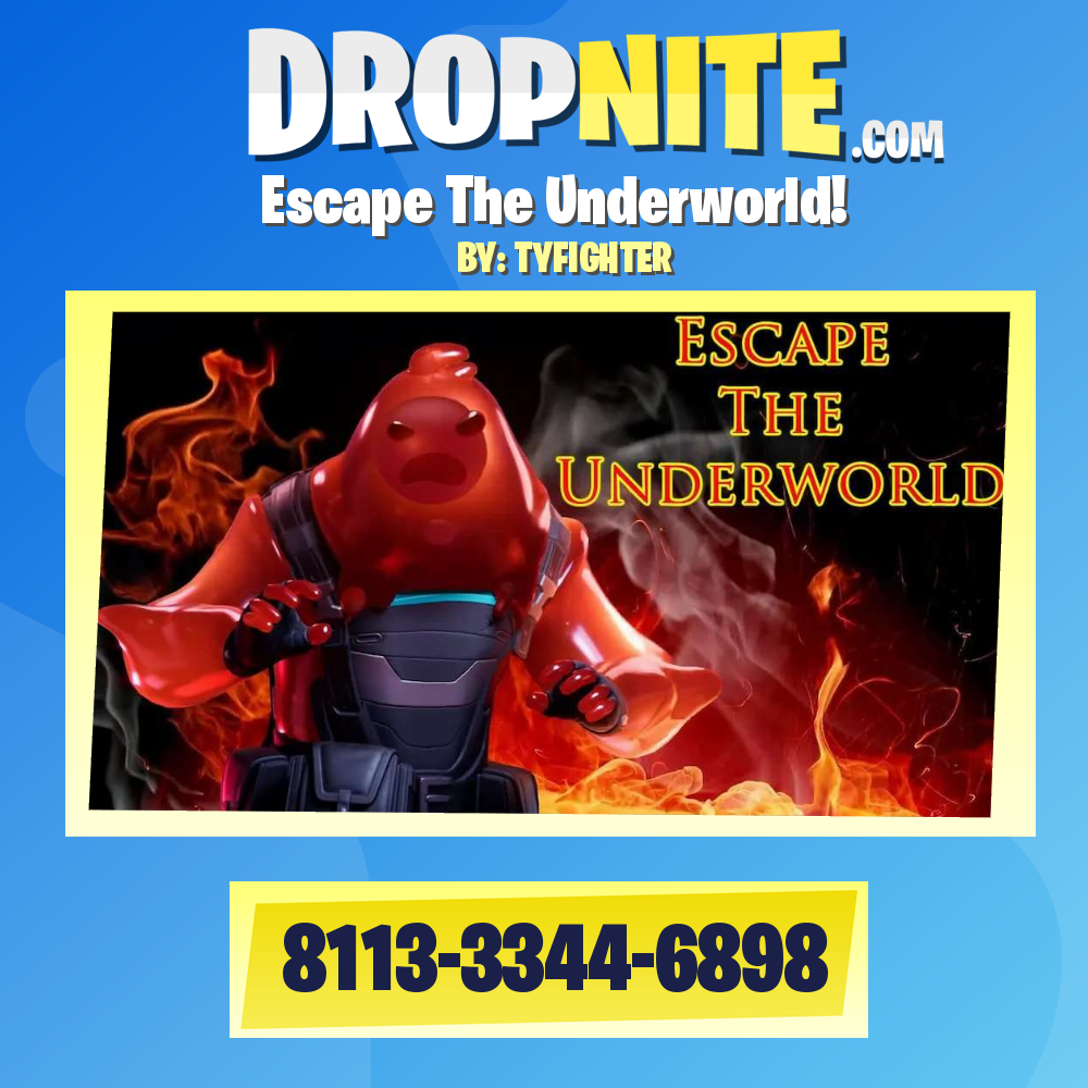 Escape The Underworld!