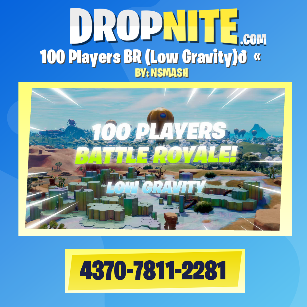 100 Players BR (Low Gravity)💫