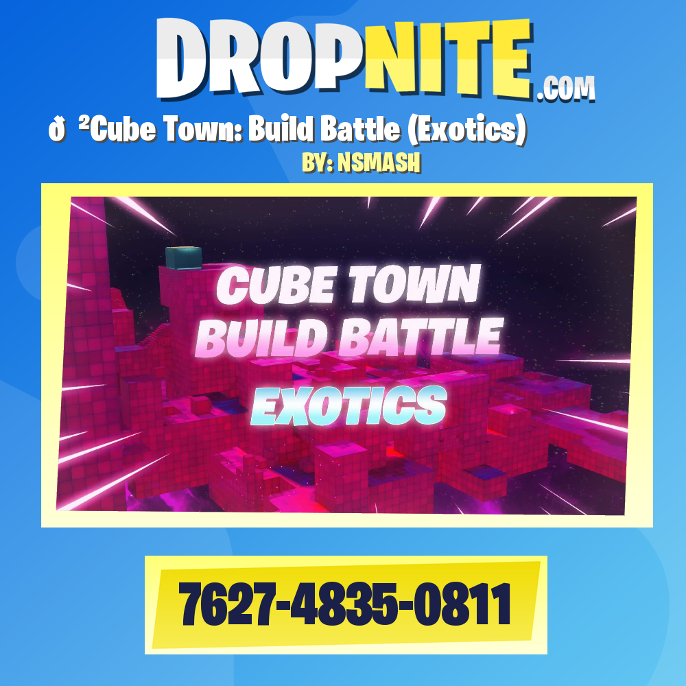 🔲Cube Town: Build Battle (Exotics)
