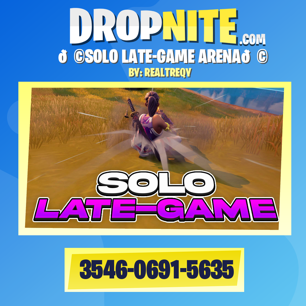 🌩SOLO LATE-GAME ARENA🌩