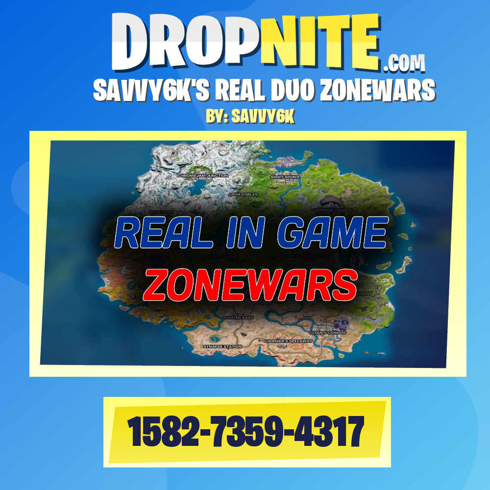 SAVVY6K'S REAL DUO ZONEWARS