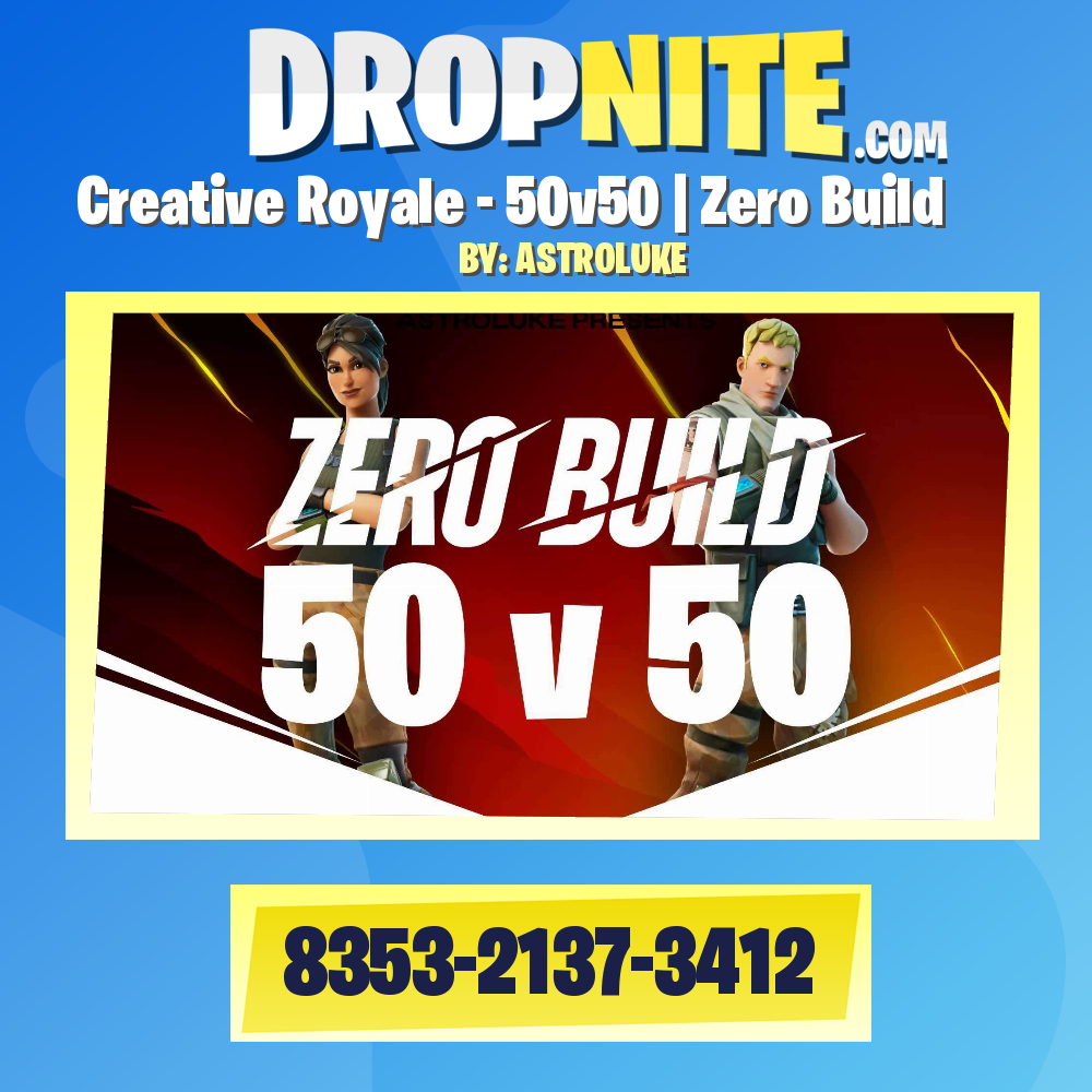 Creative Royale - 50v50 | Zero Build
