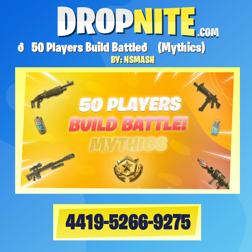 🌟50 Players Build Battle📈 (Mythics)