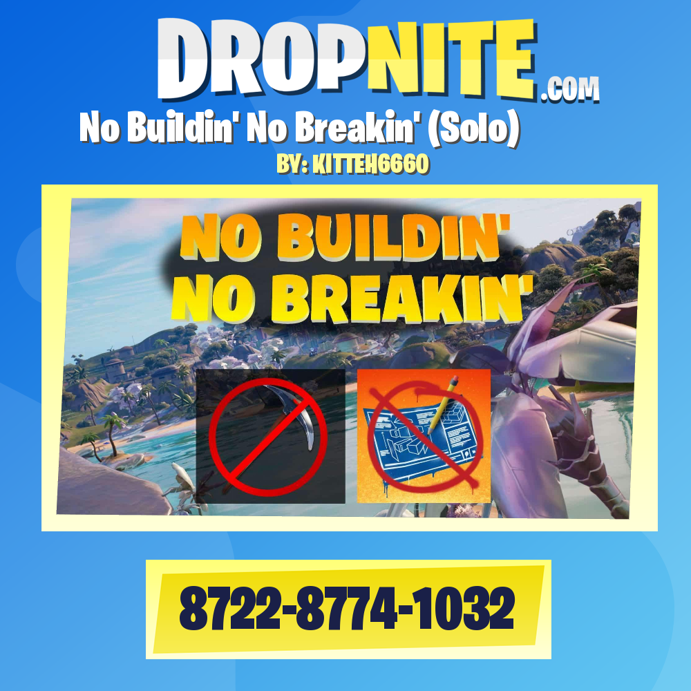 No Buildin' No Breakin' (Solo)