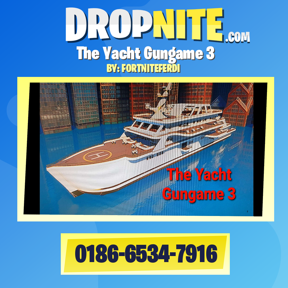 The Yacht Gungame 3