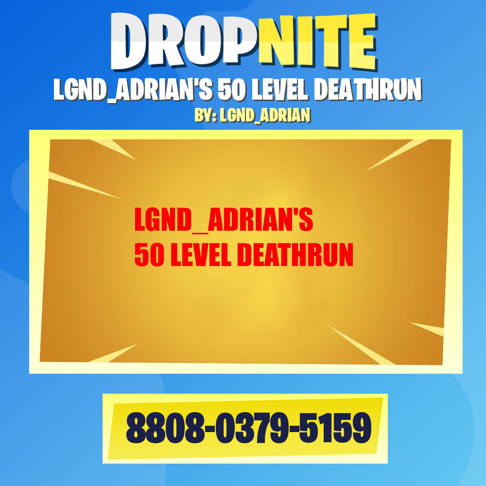 LGND_ADRIAN'S 50 LEVEL DEATHRUN