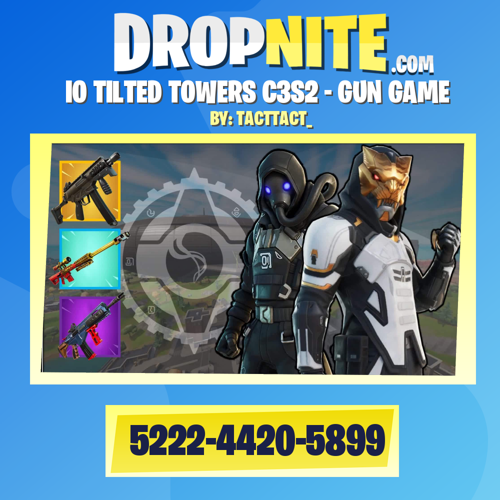 IO TILTED TOWERS C3S2 - GUN GAME