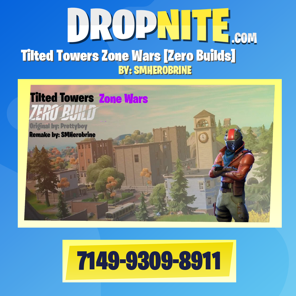 Tilted Towers Zone Wars [Zero Builds]