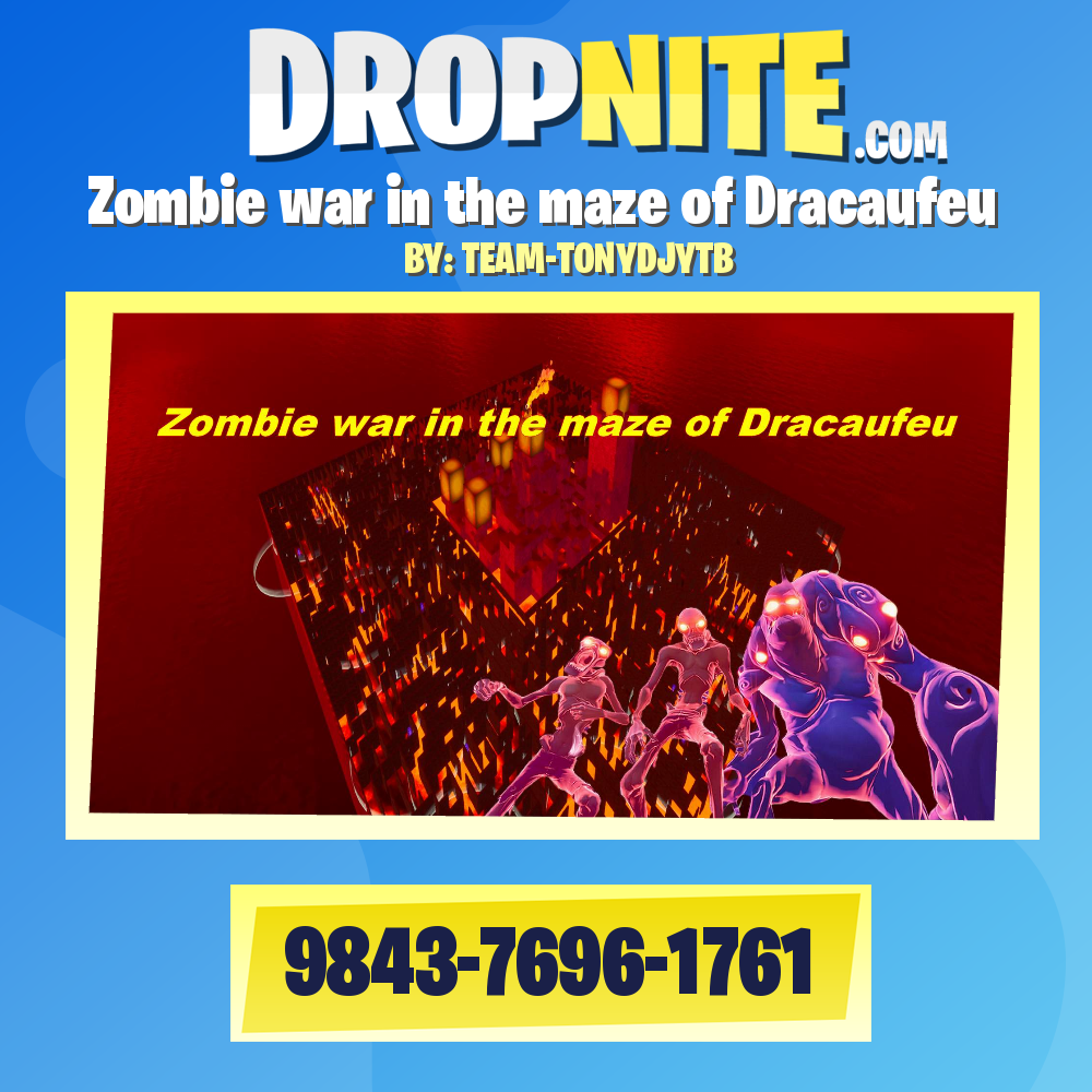 Zombie war in the maze of Dracaufeu