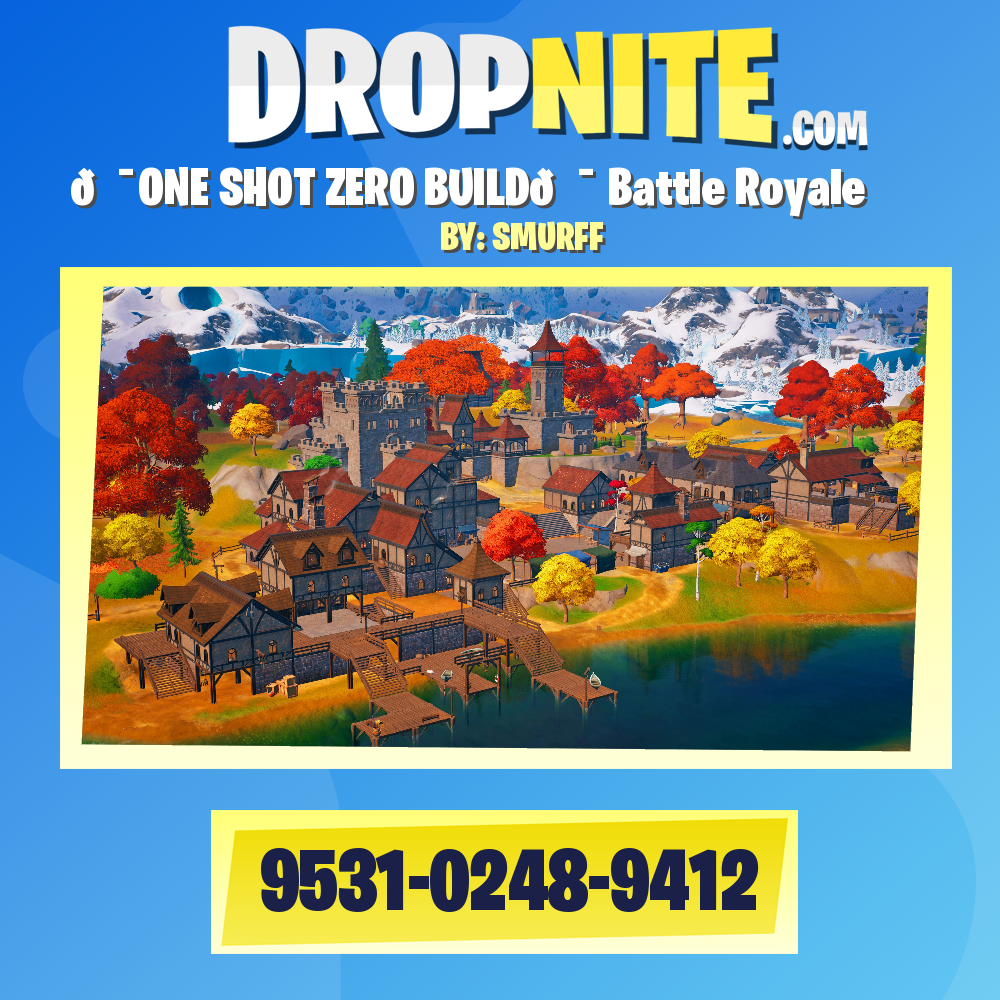 🎯ONE SHOT ZERO BUILD🎯 Battle Royale